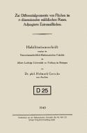 Zur Differentialgeometrie von Flächen im n-dimensionalen euklidischen Raum. Adjungierte Extremalflächen di Helmuth Gericke edito da Springer Berlin Heidelberg