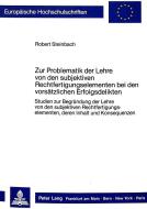 Steinbach, R: Zur Problematik der Lehre von den subjektiven di Robert Steinbach edito da Lang, Peter GmbH