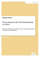 E-Government in der Stadt Brandenburg a.d. Havel di Christian Förster edito da Diplom.de
