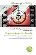 Eugene Augustin Lauste edito da Vdm Publishing House