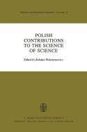Polish Contributions to the Science of Science edito da Springer Netherlands