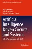 Artificial Intelligence Driven Circuits and Systems: Select Proceedings of Ised 2021 edito da SPRINGER NATURE