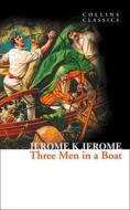 Three Men In A Boat di Jerome K. Jerome edito da Harpercollins Publishers