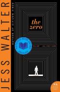 The Zero di Jess Walter edito da Harper Perennial