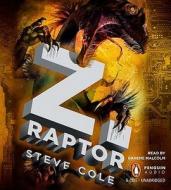 Z. Raptor di Steve Cole edito da Penguin Audiobooks