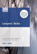 Lawyers' Skills di Julian Webb, Caroline Maughan, Mike Maughan, Andy Boon, Marcus Keppel-palmer edito da Oxford University Press