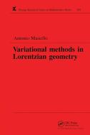 Variational Methods In Lorentzian Geometry di Antonio Masiello edito da Taylor & Francis Ltd