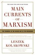 Main Currents of Marxism di Leszek Kolakowski edito da WW Norton & Co