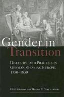 Gleixner, U:  Gender in Transition di Ulrike Gleixner edito da University of Michigan Press