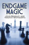 Endgame Magic di John Beasley edito da Dover Publications Inc.