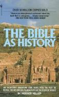 The Bible as History di Werner Keller edito da Bantam