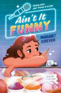 Ain't It Funny di Margaret Gurevich edito da Penguin Young Readers Group