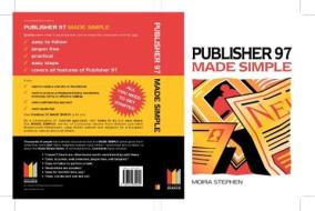 Microsoft Publisher 97 Made Simple di Moira Stephen edito da Taylor & Francis Ltd