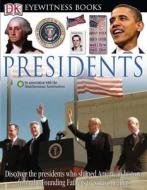 Presidents di James G. Barber edito da DK Publishing (Dorling Kindersley)