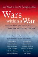 Wars within a Wars di Joan Waugh edito da The University of North Carolina Press