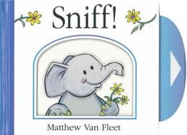 Sniff! edito da Simon & Schuster Ltd