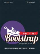 Jump Start Bootstrap di Syed Fazle Rahman edito da O'Reilly UK Ltd.