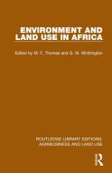 Environment And Land Use In Africa edito da Taylor & Francis Ltd