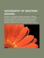 Geography Of Western Sahara: Demographic di Books Llc edito da Books LLC, Wiki Series