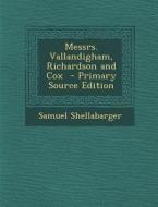 Messrs. Vallandigham, Richardson and Cox di Samuel Shellabarger edito da Nabu Press