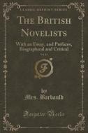 The British Novelists, Vol. 24 di Mrs Barbauld edito da Forgotten Books