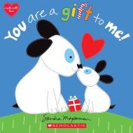 You Are A Gift To Me! di Sandra Magsamen edito da Scholastic Inc.