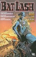 Bat Lash Guns And Roses Tp di Sergio Aragones, Peter Brandvold edito da Dc Comics
