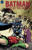Batman: Tales of the Demon di Dennis O'Neil edito da D C COMICS