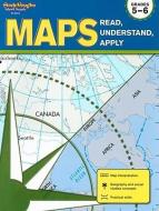Maps: Read, Understand, Apply Grades 5-6 di Stckvagn edito da Steck-Vaughn