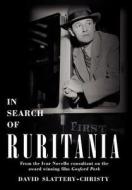 In Search Of Ruritania di David Slattery-Christy edito da Authorhouse