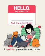 The Cat Lady's Creative Journal di Yasmine Surovec edito da Andrews McMeel Publishing