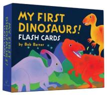 My First Dinosaurs! Flash Cards di Bob Barner edito da Chronicle Books