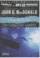 The Turquoise Lament di John D. MacDonald edito da Brilliance Audio