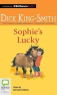 Sophie's Lucky di Dick King-Smith edito da Bolinda Audio