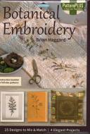 Botanical Embroidery di Brian Haggard edito da C & T Publishing