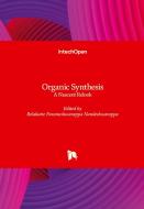Organic Synthesis edito da IntechOpen
