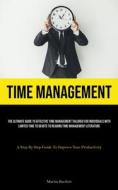 Time Management di Martin Bartlett edito da Micheal kannedy