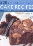 The Best-ever Fully Illustrated Cake And Baking Book di Martha Day edito da Anness Publishing