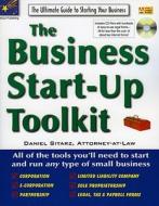 The Business Start-Up Toolkit: The Ultimate Guide to Starting Your Business [With CDROM] di Daniel Sitarz edito da Nova Publishing Company