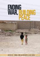 Ending War, Building Peace edito da OXFORD UNIV PR