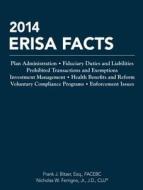 2014 Erisa Facts di Frank J. Bitzer edito da National Underwriter Company