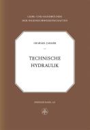 Technische Hydraulik di C. Jaeger edito da Birkhäuser Basel