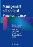 Management of Localized Pancreatic Cancer edito da Springer-Verlag GmbH