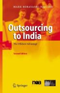 Outsourcing to India di Mark Kobayashi-Hillary edito da Springer-Verlag GmbH