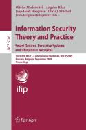 Information Security Theory and Practice. Smart Devices, Pervasive Systems, and Ubiquitous Networks edito da Springer-Verlag GmbH
