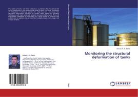 Monitoring the structural deformation of tanks di Ashraf A. A. Beshr edito da LAP Lambert Academic Publishing