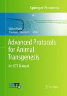 Advanced Protocols for Animal Transgenesis edito da Springer Berlin Heidelberg