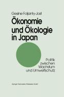 Ökonomie und Ökologie in Japan edito da VS Verlag für Sozialwissenschaften