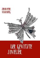 Der gewitzte Juwelier di Peter Middelberg, Stefan Middelberg edito da Books on Demand