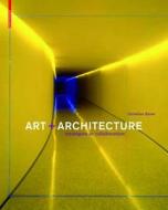 Art And Architecture di Christian Bjone edito da Birkhauser